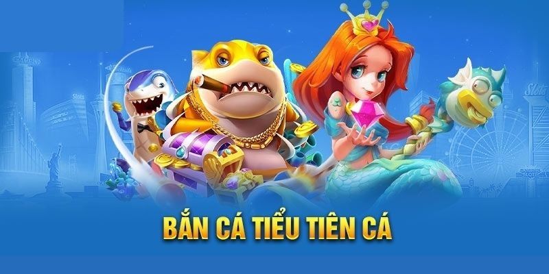 Bắn cá tiểu tiên tại TDTC rất được yêu thích