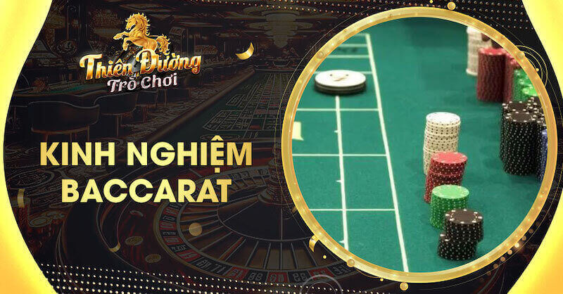 Baccarat TDTC - Game Bài Quốc Tế, Đổi Thưởng Hấp Dẫn 9 Kinh nghiệm chơi bài Baccarat.