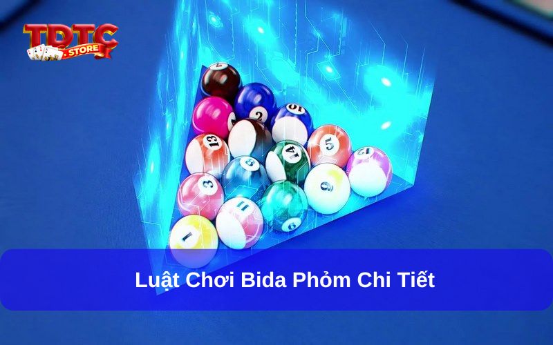 Bida Phỏm là trò chơi thế nào? Bí quyết đánh hiệu quả 6 Cập nhật luật Phỏm Bida chuẩn