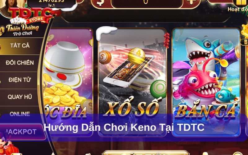 Chơi Keno trên điện thoại như thế nào? 3 lưu ý quan trọng 9 Hướng dẫn chơi Keno trên điện thoại tại TDTC