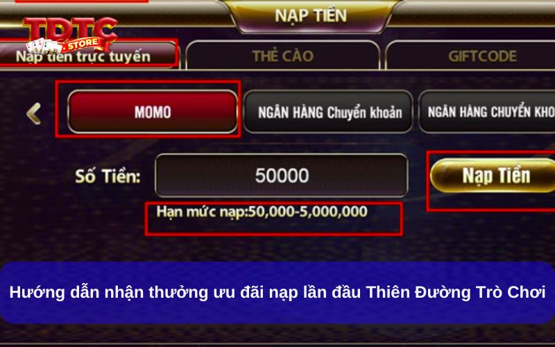 Cách Nhận Ưu Đãi Nạp Lần Đầu Thiên Đường Trò Chơi 6 Hướng dẫn nhận thưởng ưu đãi nạp lần đầu Thiên Đường Trò Chơi