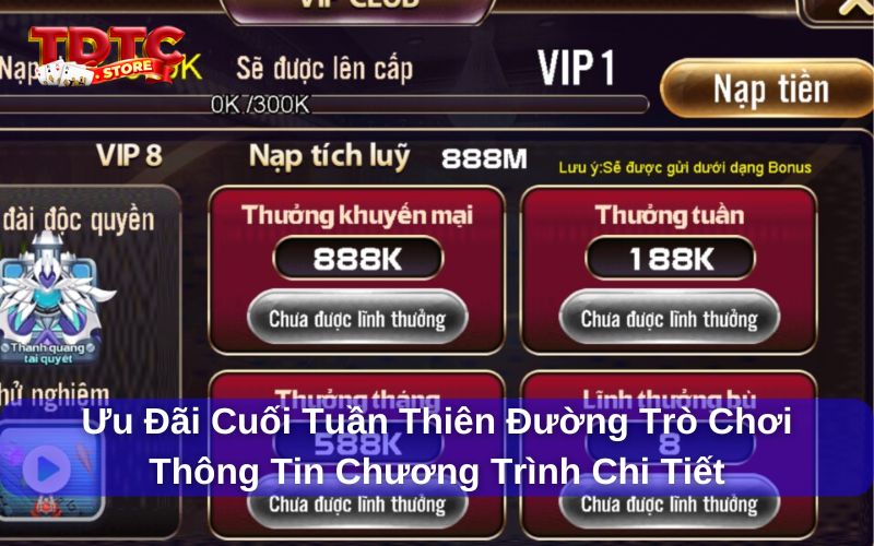 Ưu đãi cuối tuần Thiên Đường Trò Chơi thưởng đến 999K 8 Thông tin chương trình ưu đãi cuối tuần Thiên Đường Trò Chơi