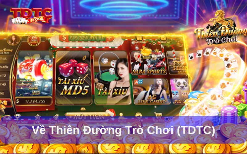 Minigame Thiên Đường Trò Chơi Lựa Chọn Giải Trí Tuyệt Vời 5 Về Thiên Đường Trò Chơi (TDTC)