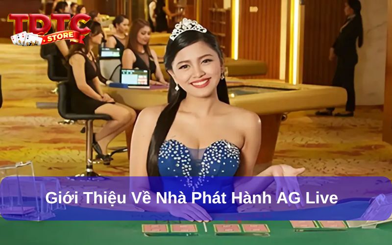AG Live Casino - Đánh Giá Từ Người Chơi Về Trải Nghiệm Cá Cược 5 AG Live Casino là sảnh game uy tín tại châu Á